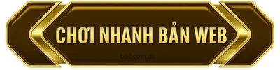 chơi nhanh bản web B52