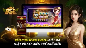 Bầu Cua Song Pháo