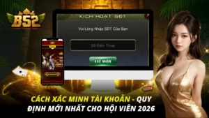 Cách Xác Minh Tài Khoản