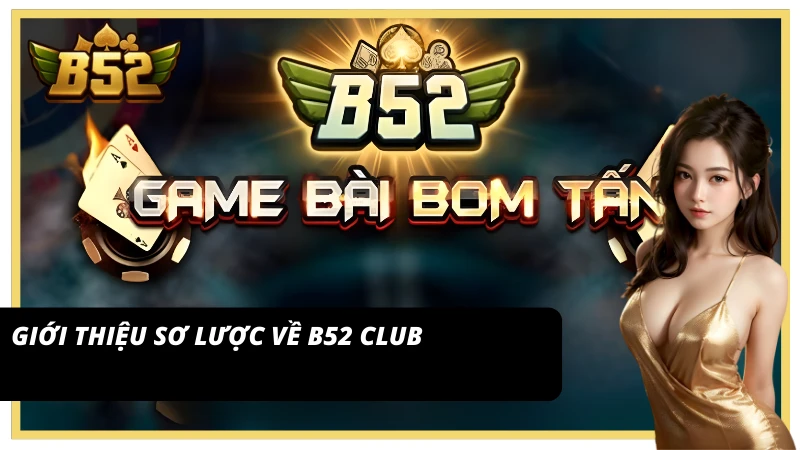 B52Club