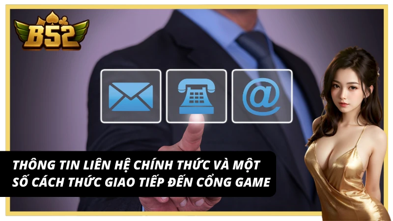 Một số thông tin liên hệ bạn cần nắm khi tham gia
