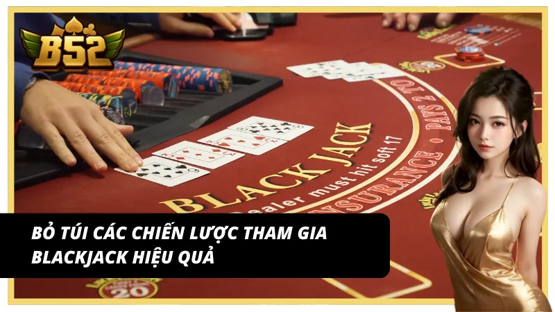 Các chiến lược giúp người chơi ăn tiền khi chơi xì dách