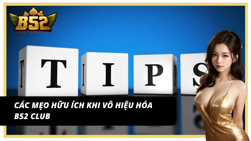 Nắm những mẹo hữu ích khi xóa tài khoản tại B52 Club